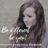 Be different - be you! Der Podcast für authentische Individualisten!
