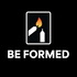 Be Formed
