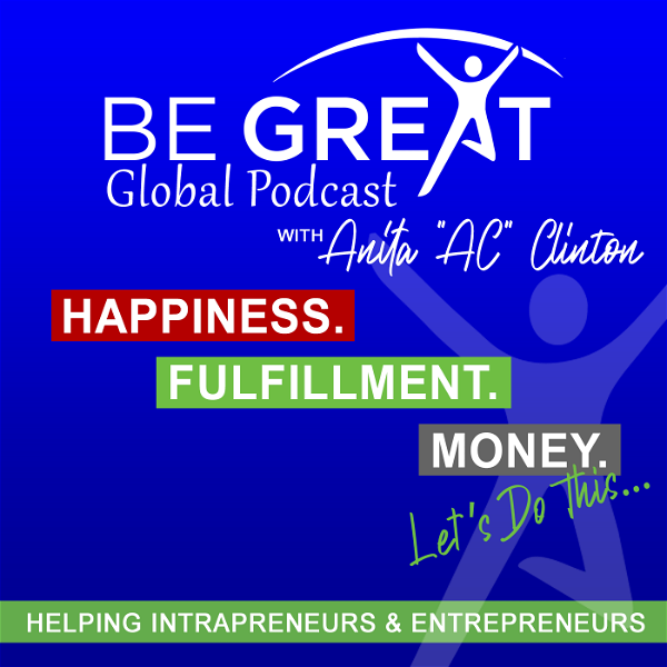 Artwork for Be Great Global Podcast