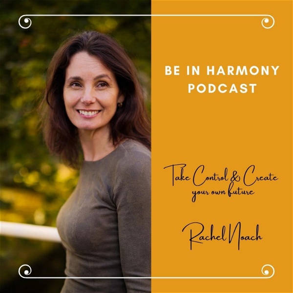Artwork for Be In Harmony Podcast.