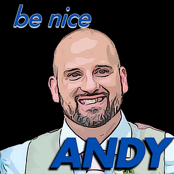Artwork for Be Nice Andy
