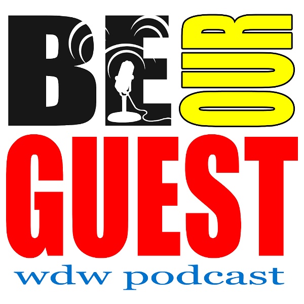 Artwork for Be Our Guest WDW Podcast