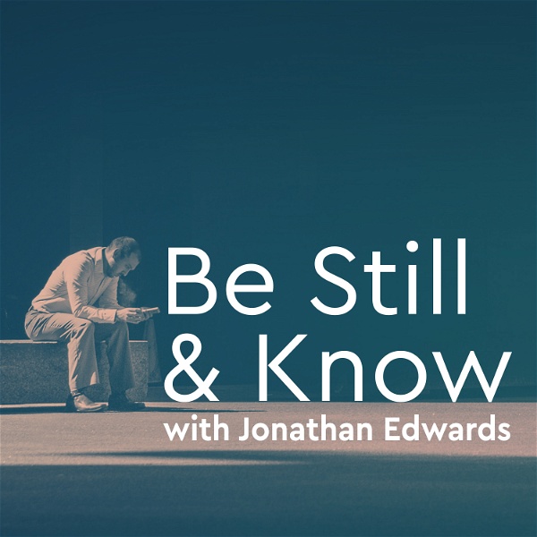 Artwork for Be Still and Know Daily Bible Devotion