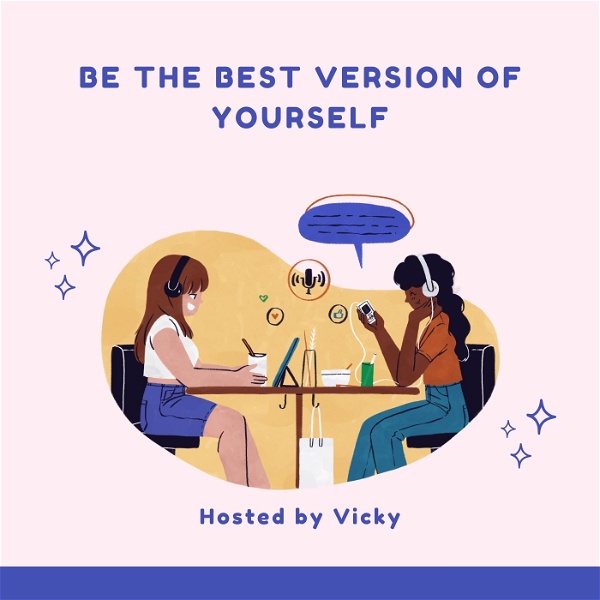 Artwork for Be the Best Version of Yourself