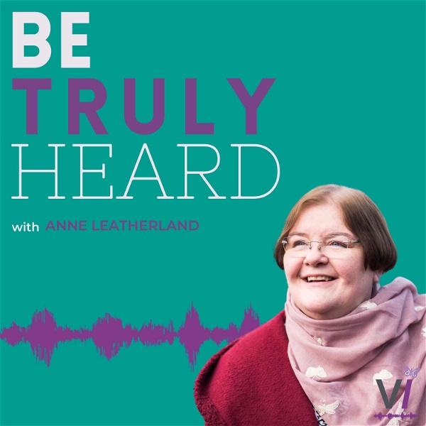 Artwork for Be Truly Heard