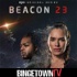 Beacon 23: A BingetownTV Podcast