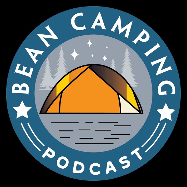 Artwork for Bean Camping And Outdoors Podcast