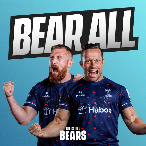 Artwork for Bear All: Bristol Bears Podcast