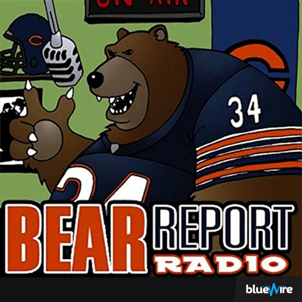 Artwork for Bear Report Radio Podcast:  Chicago Bears