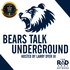 Bears Talk Underground