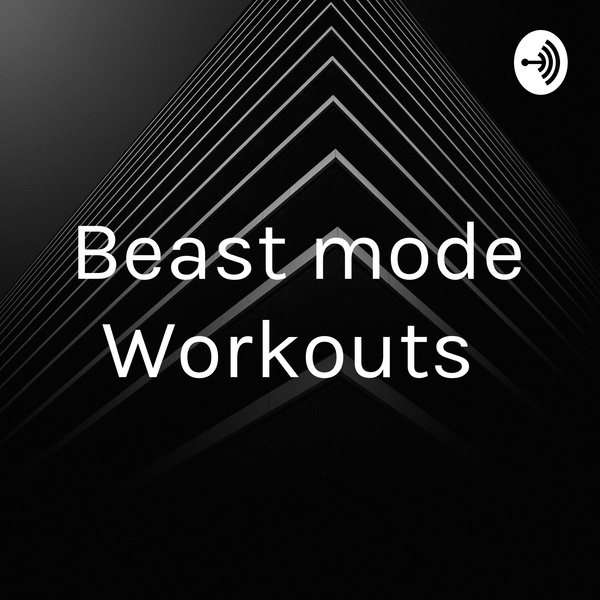 Artwork for Beast mode Workouts