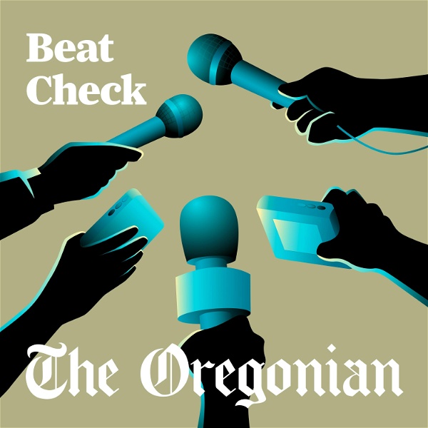 Artwork for Beat Check with The Oregonian