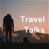 Travel Talks