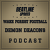 Beatline Wake Forest Football - Daily Podcast On The Wake Forest Demon Deacons