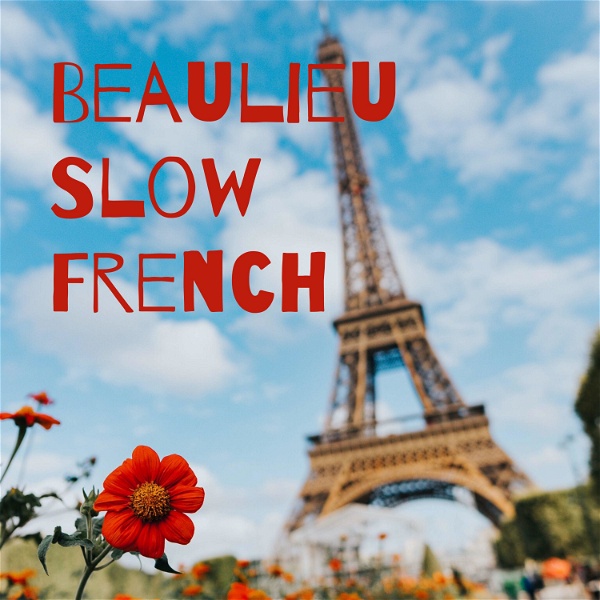 Artwork for Beaulieu Slow French