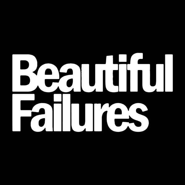 Artwork for Beautiful Failures