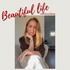 Beautiful life - en inredningspodd för livet