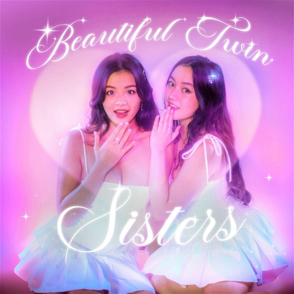 Artwork for Beautiful Twin Sisters Podcast