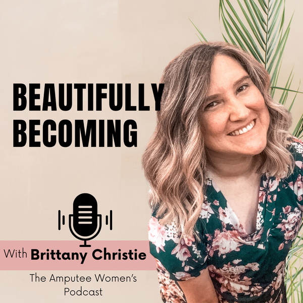 Artwork for Beautifully Becoming With Brittany
