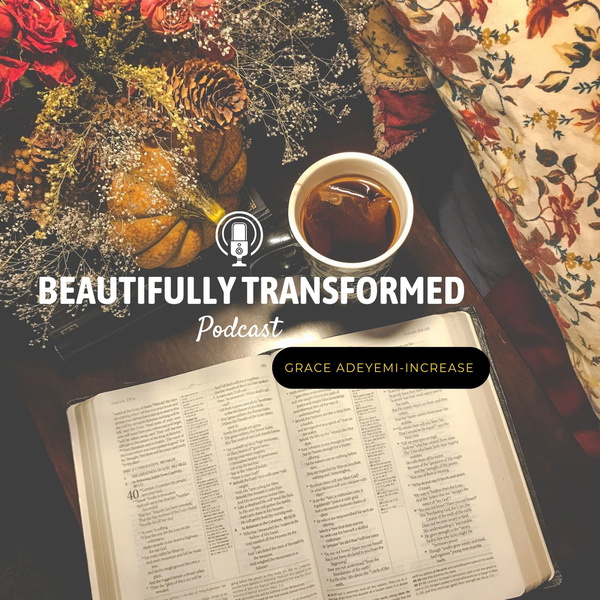 Artwork for Beautifully Transformed Podcast