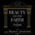 Beauty And The Faith
