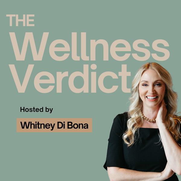 Artwork for The Wellness Verdict