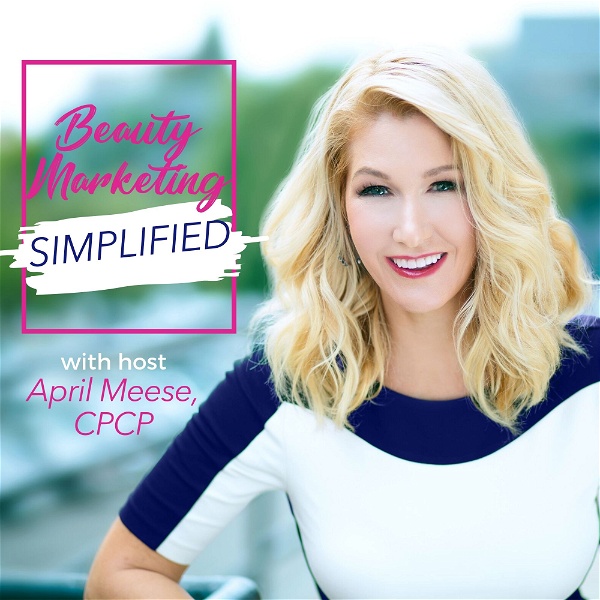 Artwork for Beauty Marketing Simplified podcast