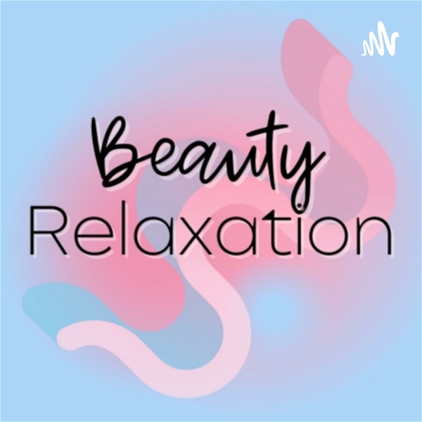 Artwork for Beauty Relaxation