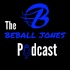 BeBall Jones Podcast