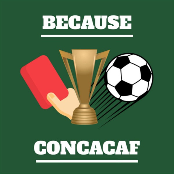 Artwork for Because CONCACAF