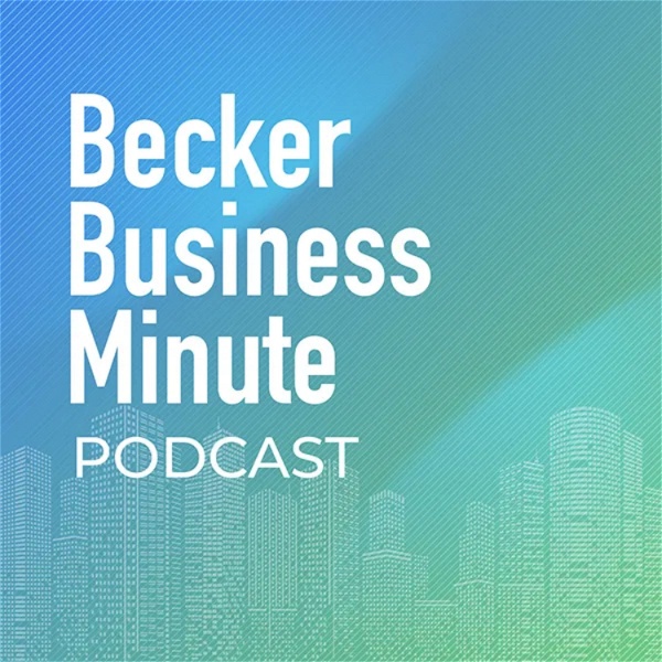 Artwork for Becker Business Minute Podcast