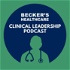 Becker’s Healthcare - Clinical Leadership Podcast