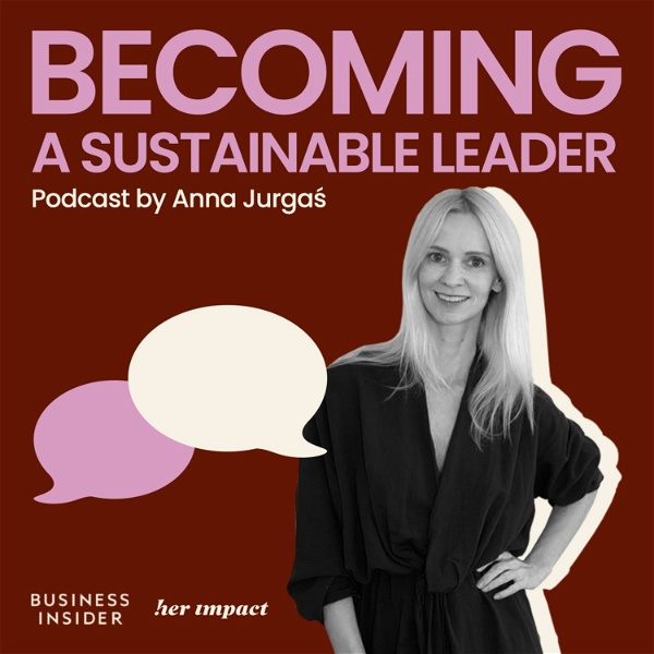 Artwork for Becoming a Sustainable Leader by Anna Jurgaś 