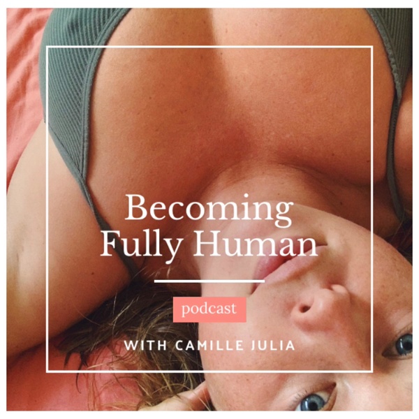 Artwork for Becoming Fully Human