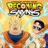Becoming Saiyans-A Dragon Ball re-watch podcast