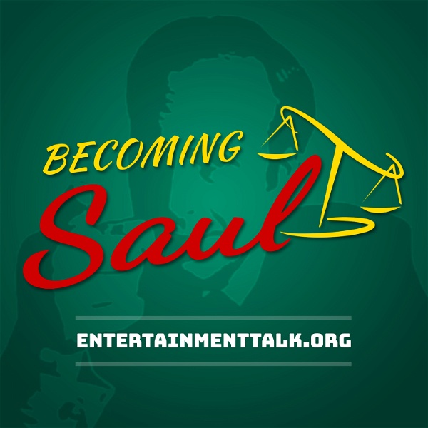 Artwork for Becoming Saul: Better Call Saul