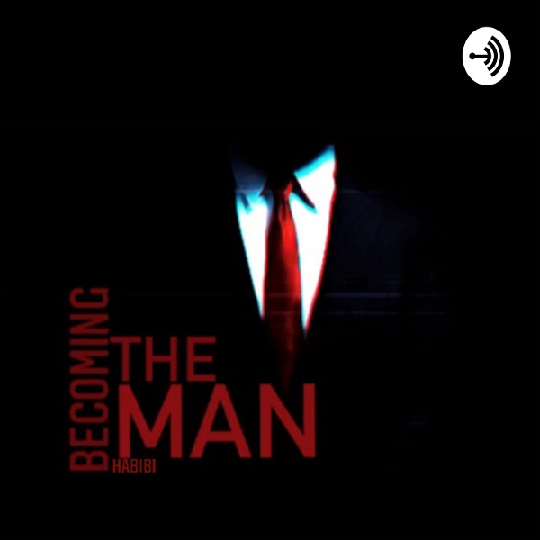 Artwork for Becoming The Man