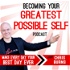 Becoming Your Greatest Possible Self Podcast | Business | Success | Motivation | Entrepreneurship with Chris Burns
