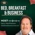 Bed, Breakfast & Business