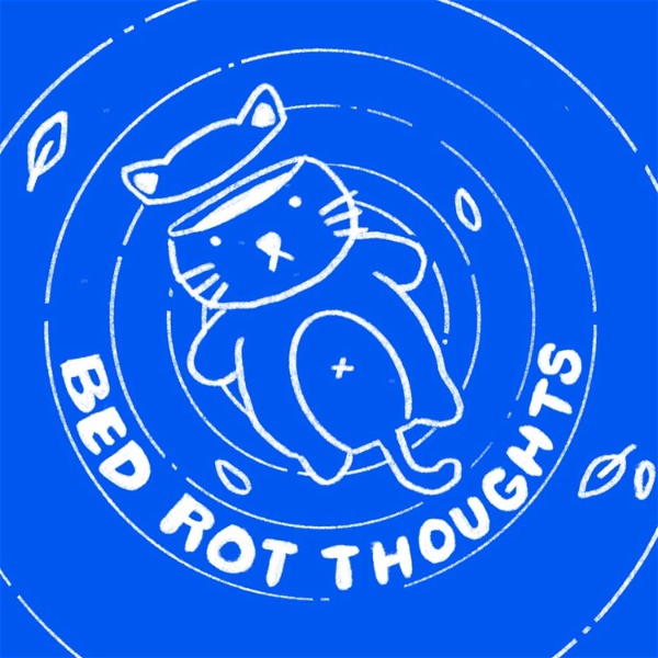 Artwork for Bed Rot Thoughts