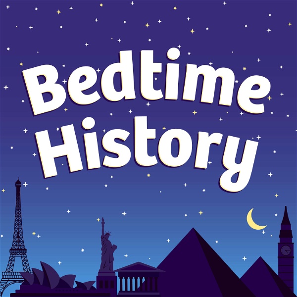 Artwork for Bedtime History: Inspirational Stories for Kids and Families