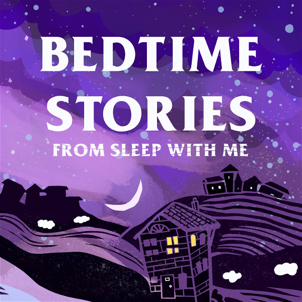Artwork for Bedtime Stories to Bore You Asleep from Sleep With Me
