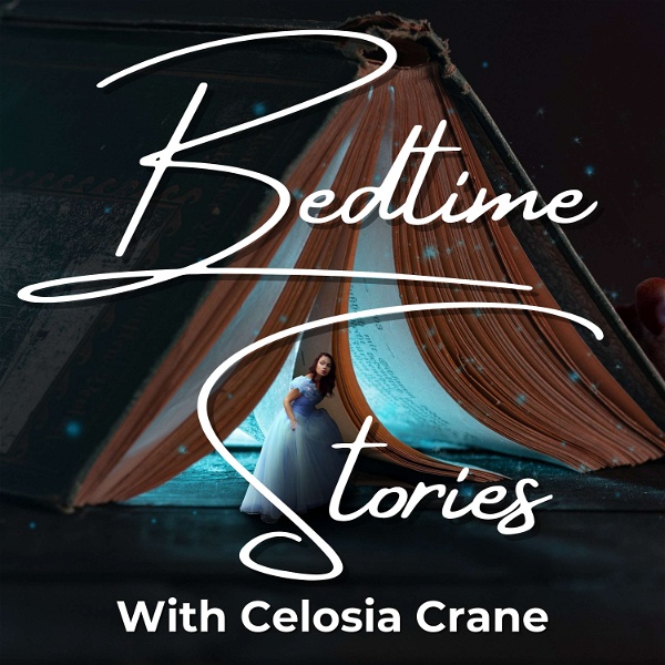 Artwork for Bedtime Stories with Celosia Crane