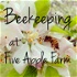 Beekeeping at Five Apple Farm Podcast