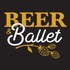 Beer and Ballet