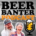 Beer Banter Podcast
