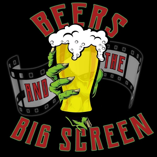 Artwork for Beers and the Big Screen