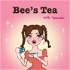 Bee's Tea with hannah
