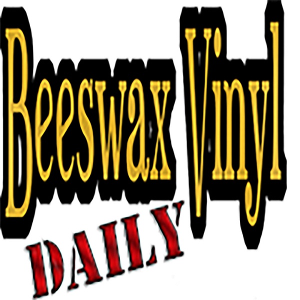 Artwork for Beeswax Vinyl Daily