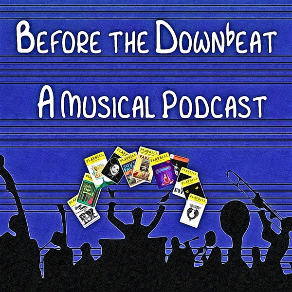Artwork for Before the Downbeat: A Musical Podcast